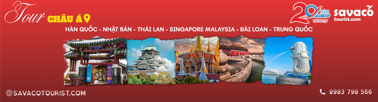 DU LỊCH CHÂU Á - KHÔNG LO VỀ GIÁ