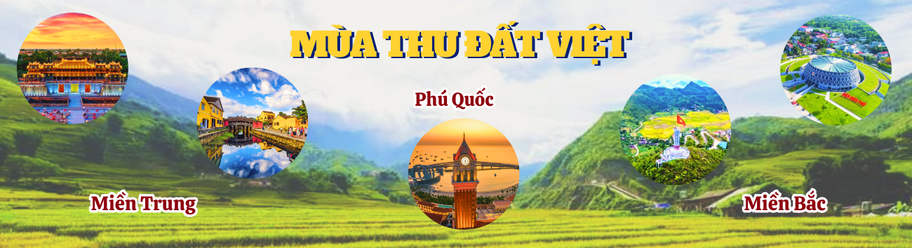 MÙA THU ĐẤT VIỆT