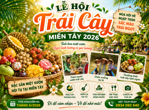 Không Cần Đi Xa, Miền Tây Mùa Trái Chín Đã Đủ Làm Mùa Hè Trở Nên Đáng Nhớ