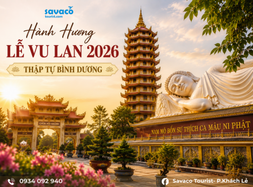 Cẩm Nang Du Lịch Hành Hương Mùa Vu Lan 2026: Chi Tiết Hành Trình Viếng Thập Tự Bình Dương