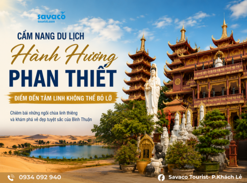 Cẩm Nang Du Lịch Hành Hương Phan Thiết: Top 5 Điểm Du Lịch Hành Hương Phan Thiết Không Thể Bỏ Lỡ 2026