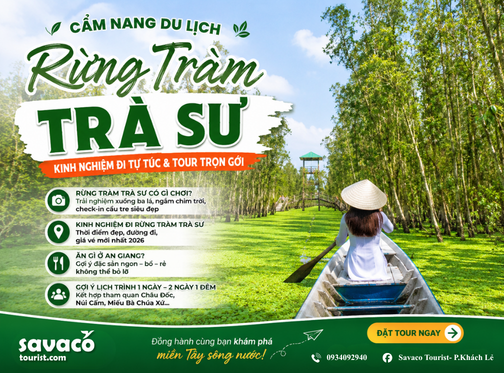 Cẩm Nang Du Lịch Rừng Tràm Trà Sư 2026: Kinh Nghiệm Đi Tự Túc & Tour Trọn Gói
