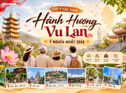 Gợi ý các tour hành hương trong mùa Vu Lan ý nghĩa nhất 2026