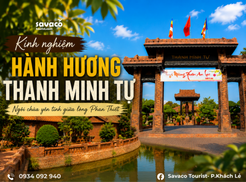 Kinh nghiệm hành hương Thanh Minh Tự - Ngôi chùa thanh tịnh giữa lòng Phan Thiết