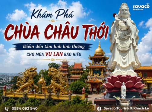 Khám Phá Chùa Châu Thới: Điểm Đến Tâm Linh Linh Thiêng Cho Mùa Vu Lan Báo Hiếu
