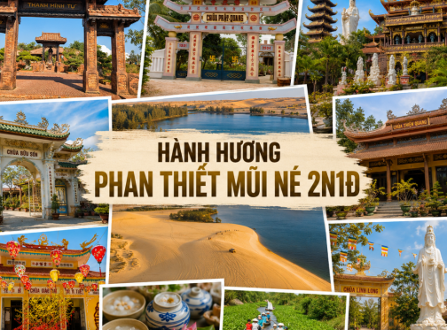 Lịch Trình Hành Hương Phan Thiết 2N1Đ: Tịnh Tâm & Nghỉ Dưỡng