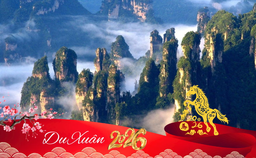 TOUR TẾT 2026 |TRƯƠNG GIA GIỚI - PHƯỢNG HOÀNG CỔ TRẤN 5N4D