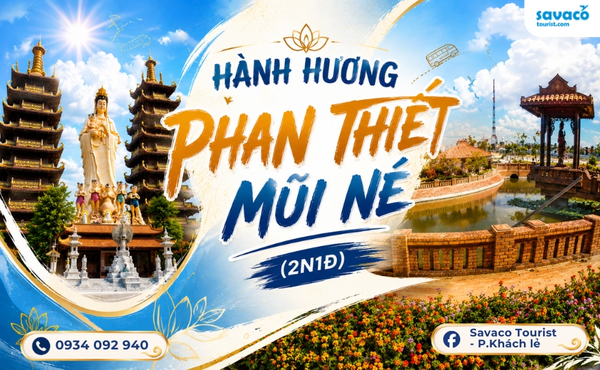 Tour Hành Hương Phan Thiết – Mũi Né 2 Ngày 1 Đêm