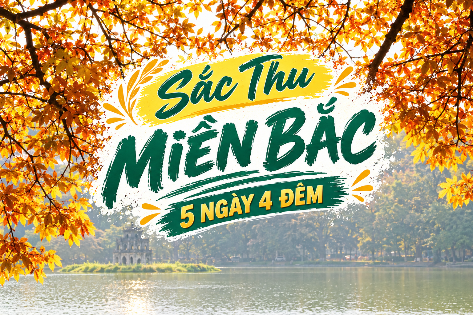 SẮC THU MIỀN BẮC: HÀ NỘI – HẠ LONG – NINH BÌNH TRÀNG AN – TAM CHÚC – SAPA – FANSIPAN