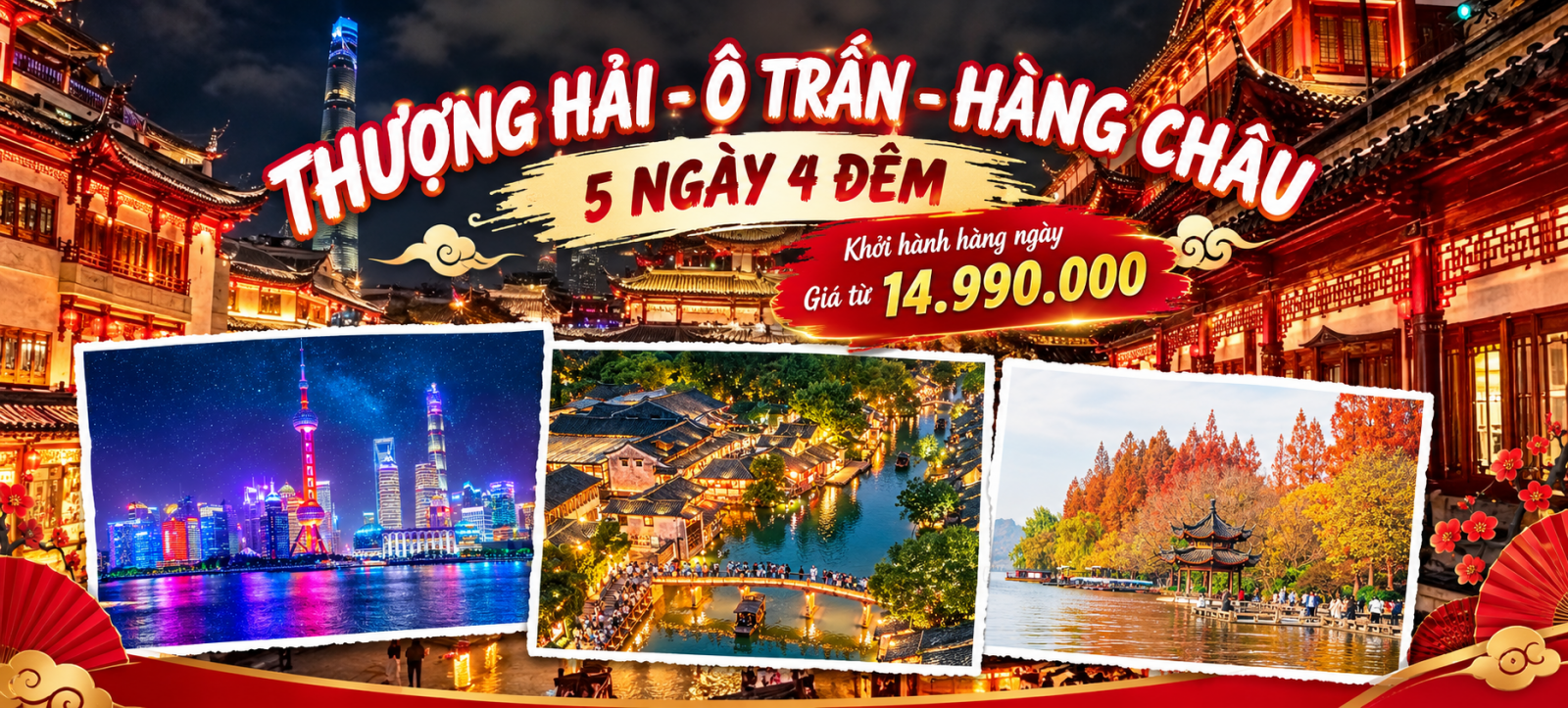 THƯỢNG HẢI - Ô TRẤN - HÀNG CHÂU 5N4Đ