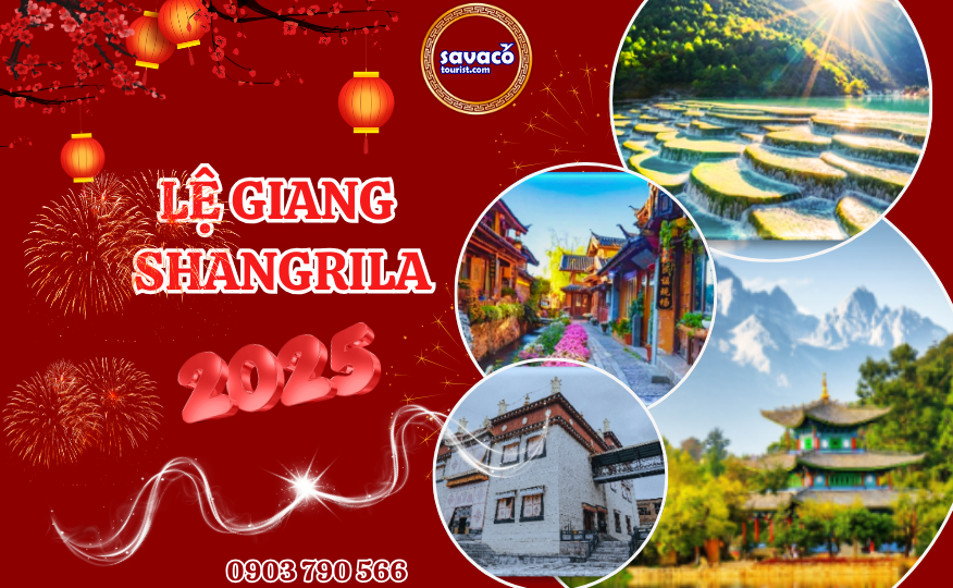 LỆ GIANG - SHANGRILA 6N5D