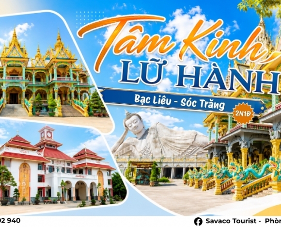 TOUR BẠC LIÊU – SÓC TRĂNG 2 NGÀY 1 ĐÊM 