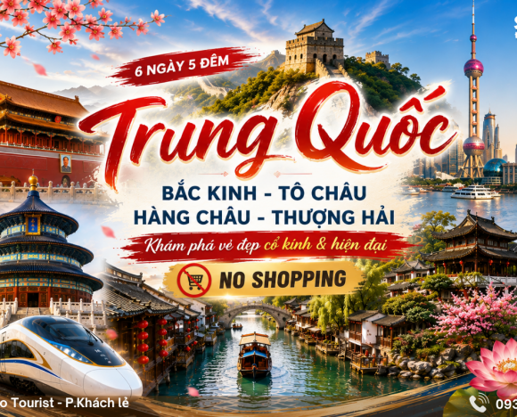 Tour Bắc Kinh – Thượng Hải 6N5Đ No Shopping Bay Vietnam Airlines