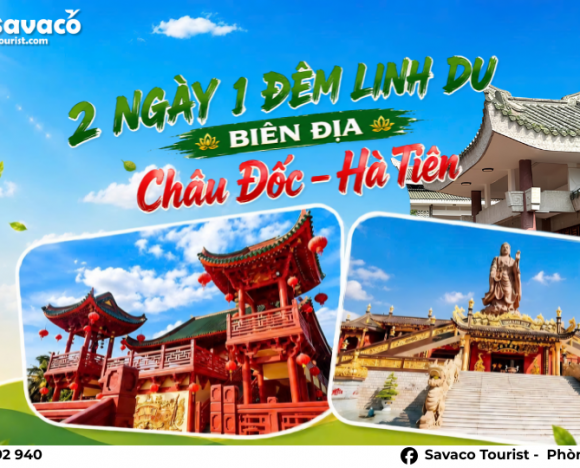 LINH DU BIÊN ĐỊA CHÂU ĐỐC - HÀ TIÊN
